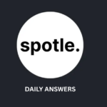 spotle today answer